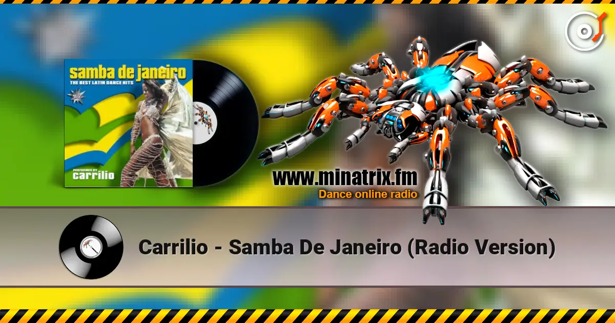 Carrilio - Samba De Janeiro (Radio Version) online in hoher Qualität hören | Minatrix.FM