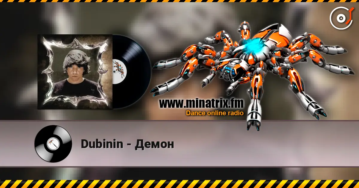 Dubinin - Демон online in hoher Qualität hören | Minatrix.FM