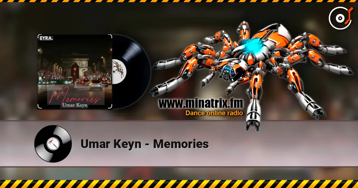 Umar Keyn - Memories online in hoher Qualität hören | Minatrix.FM