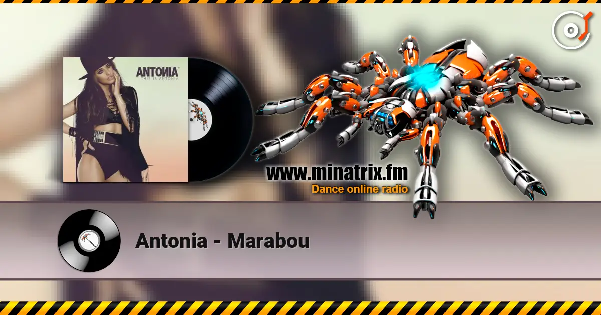 Antonia - Marabou online in hoher Qualität hören | Minatrix.FM