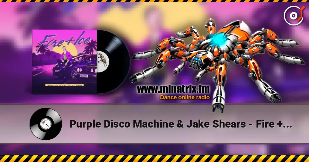 Purple Disco Machine & Jake Shears - Fire + Ice online in hoher Qualität hören | Minatrix.FM