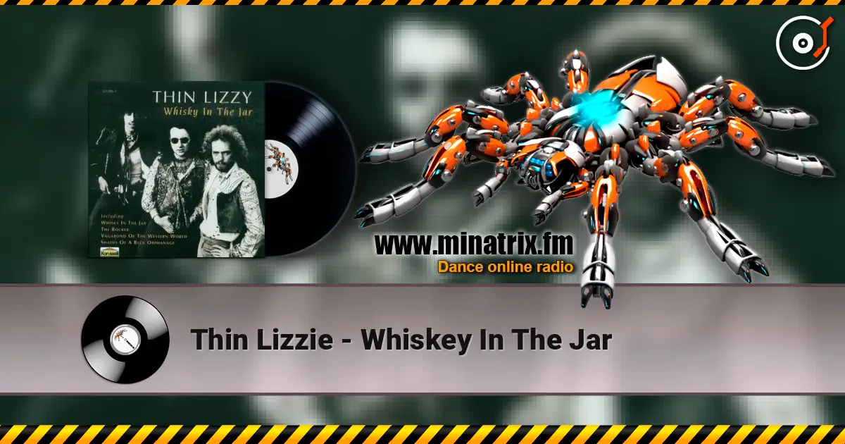 Thin Lizzie - Whiskey In The Jar online in hoher Qualität hören | Minatrix.FM