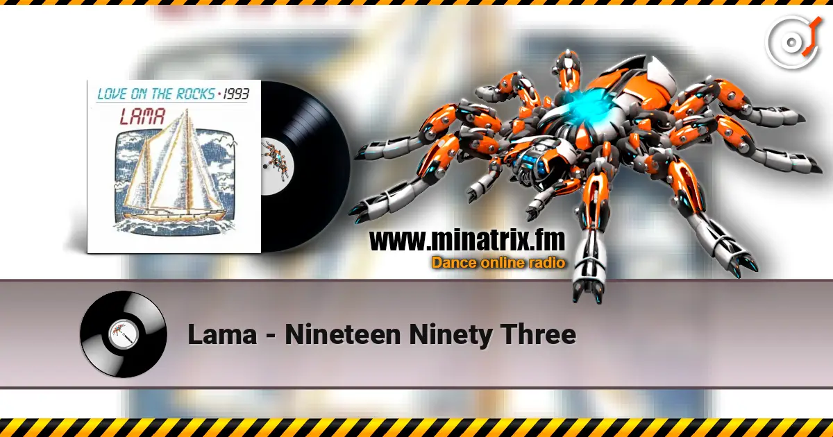 Lama - Nineteen Ninety Three online in hoher Qualität hören | Minatrix.FM