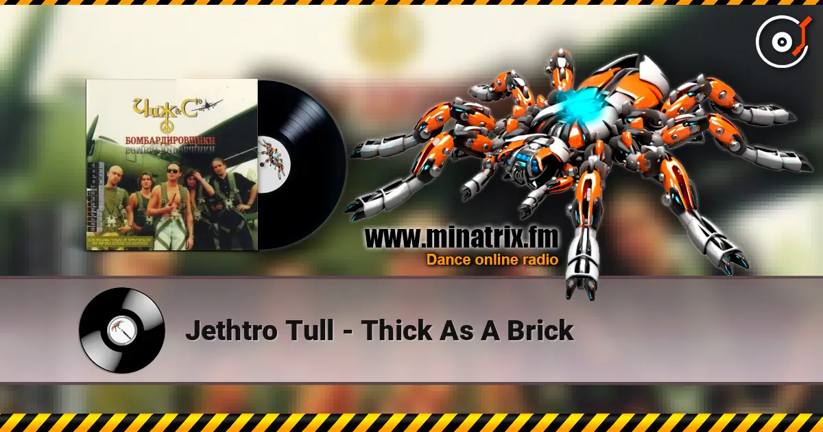 Jethtro Tull - Thick As A Brick online in hoher Qualität hören | Minatrix.FM