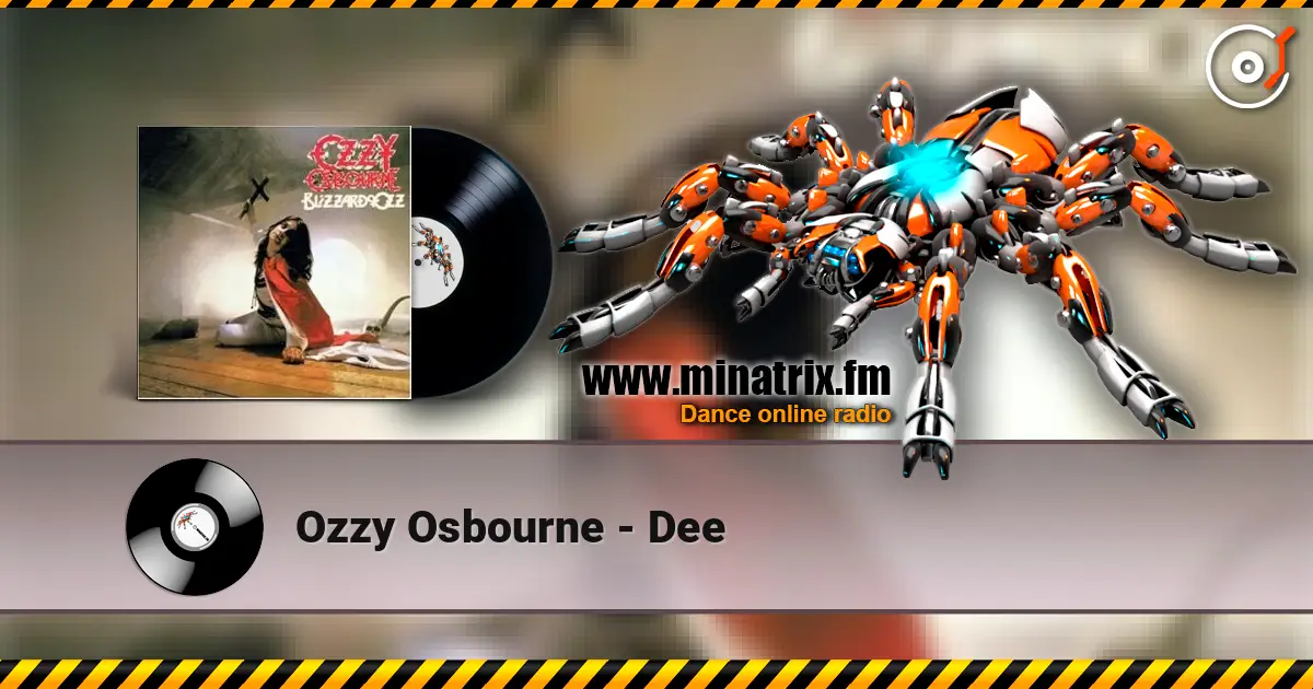 Ozzy Osbourne - Dee online in hoher Qualität hören | Minatrix.FM