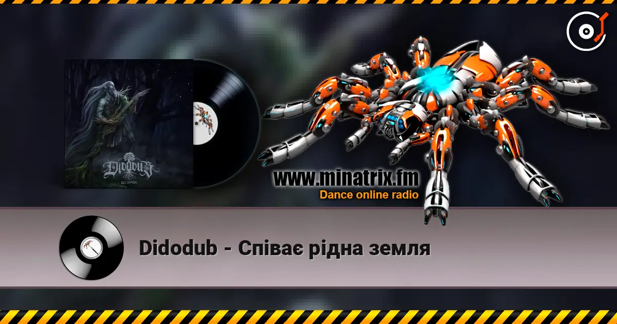 Didodub - Співає рідна земля online in hoher Qualität hören | Minatrix.FM