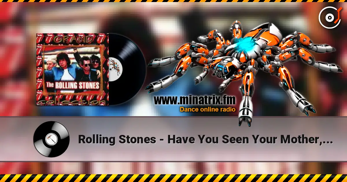 Rolling Stones - Have You Seen Your Mother, Baby, Standing In The Shadow online in hoher Qualität hören | Minatrix.FM