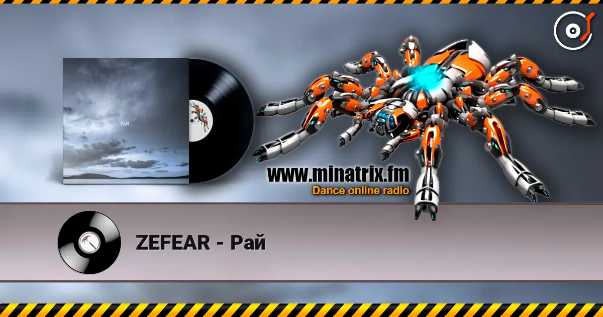 ZEFEAR - Рай online in hoher Qualität hören | Minatrix.FM