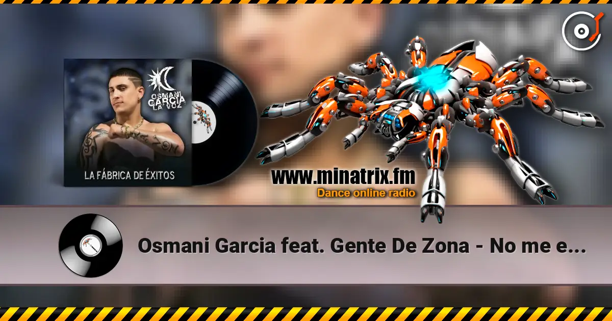 Osmani Garcia feat. Gente De Zona - No me enamoro online in hoher Qualität hören | Minatrix.FM