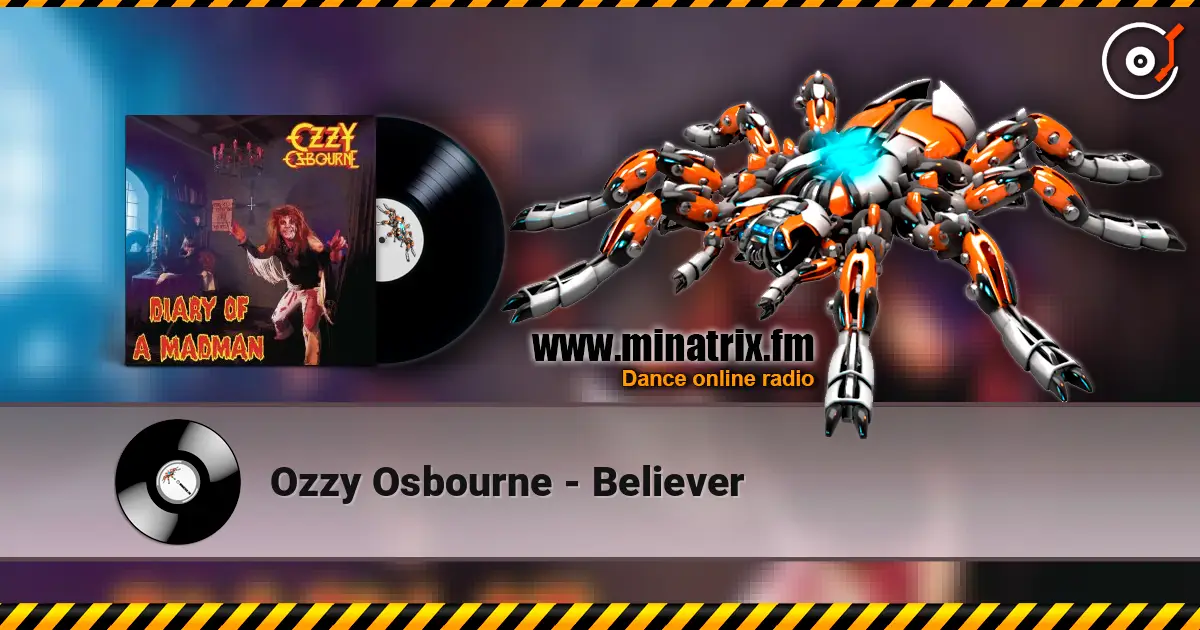 Ozzy Osbourne - Believer online in hoher Qualität hören | Minatrix.FM
