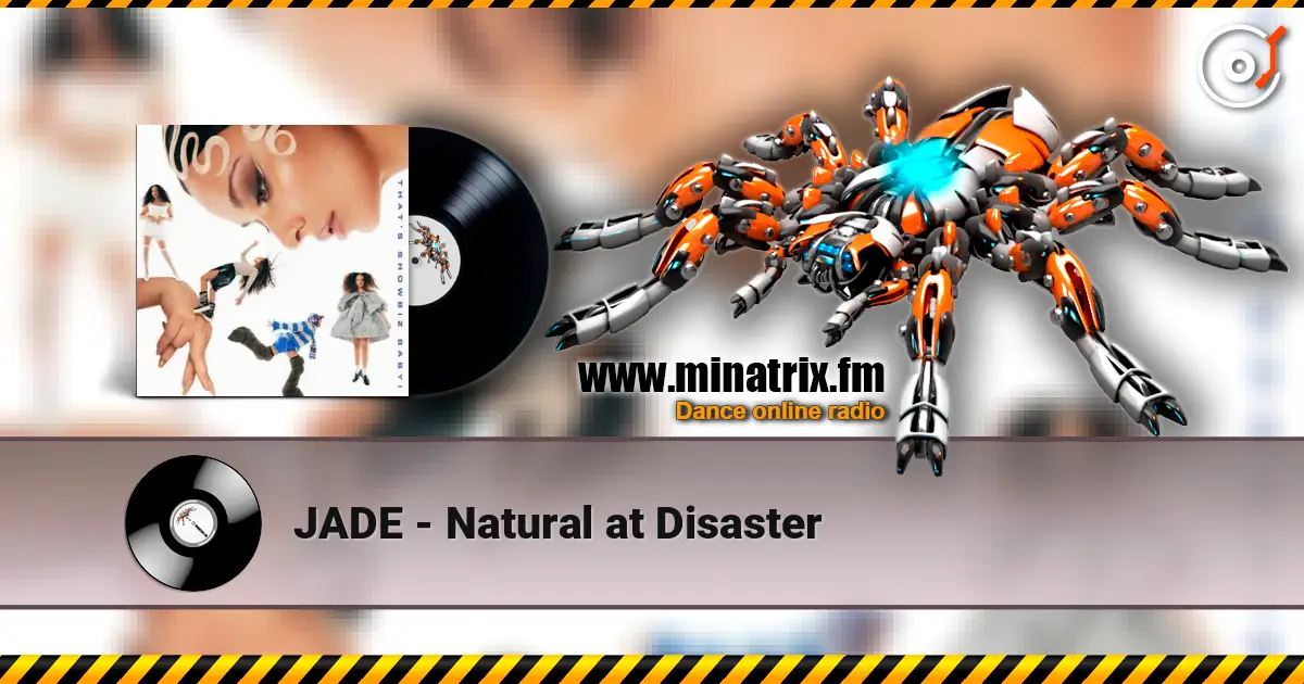 JADE - Natural at Disaster online in hoher Qualität hören | Minatrix.FM