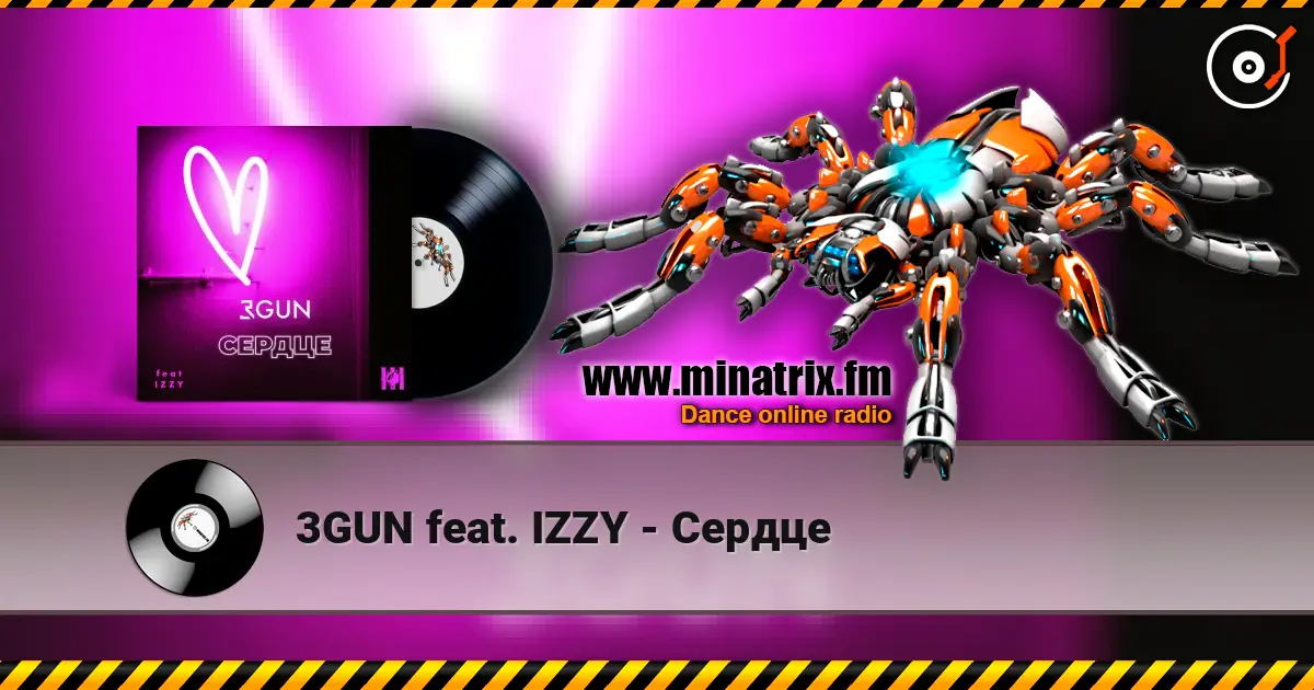 3GUN feat. IZZY - Сердце online in hoher Qualität hören | Minatrix.FM