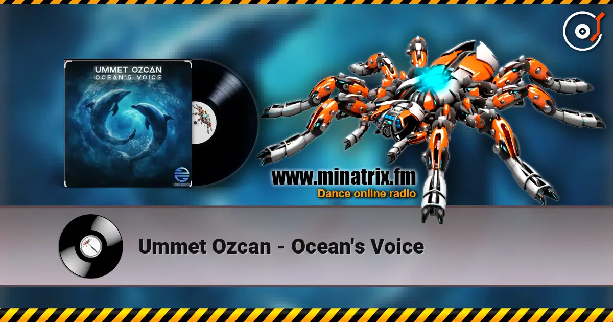 Ummet Ozcan - Ocean's Voice online in hoher Qualität hören | Minatrix.FM