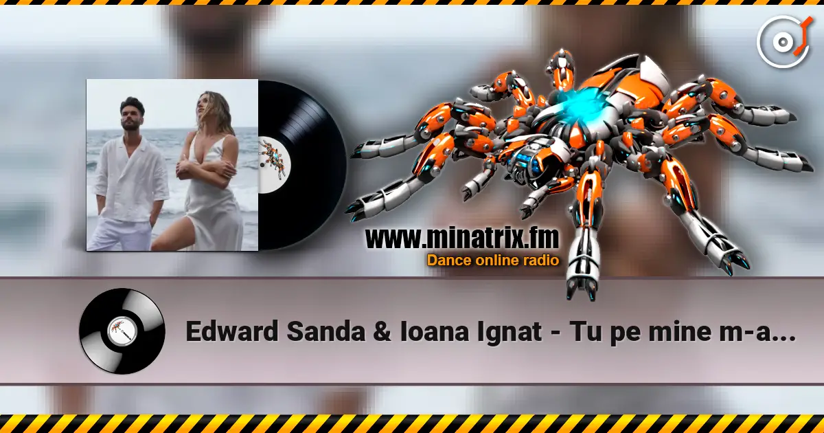 Edward Sanda & Ioana Ignat - Tu pe mine m-ai ales online in hoher Qualität hören | Minatrix.FM