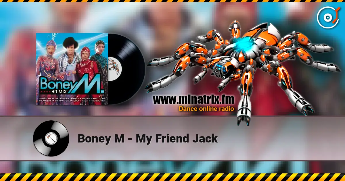 Boney M - My Friend Jack online in hoher Qualität hören | Minatrix.FM