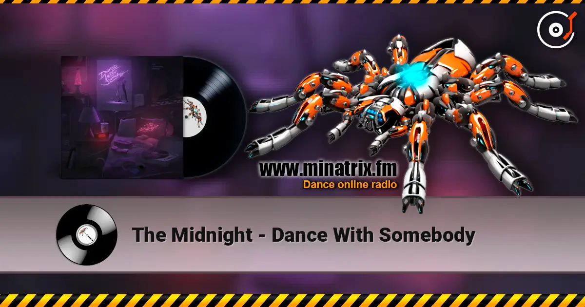 The Midnight - Dance With Somebody online in hoher Qualität hören | Minatrix.FM