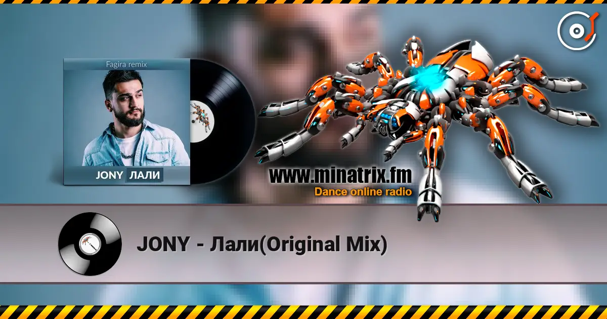 JONY - Лали(Original Mix) online in hoher Qualität hören | Minatrix.FM