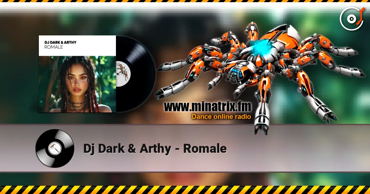 Dj Dark & Arthy - Romale online in hoher Qualität hören | Minatrix.FM