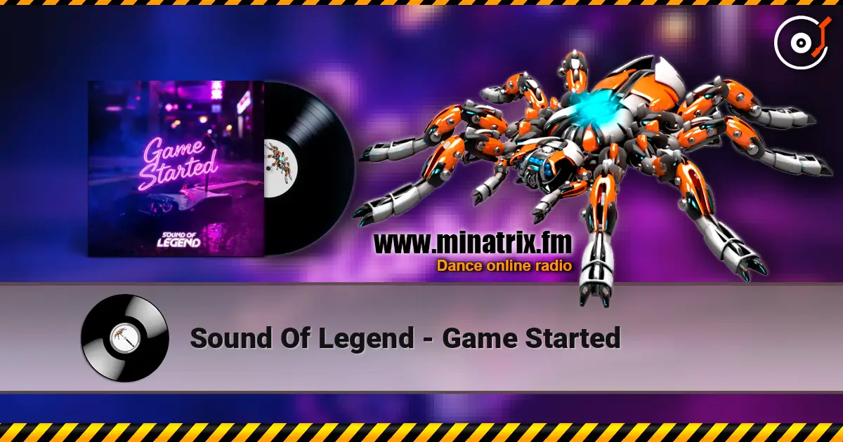 Sound Of Legend - Game Started online in hoher Qualität hören | Minatrix.FM