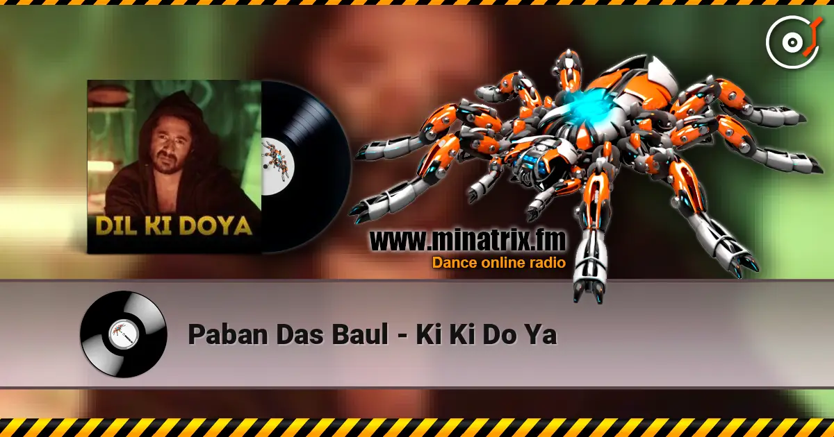 Paban Das Baul - Ki Ki Do Ya online in hoher Qualität hören | Minatrix.FM