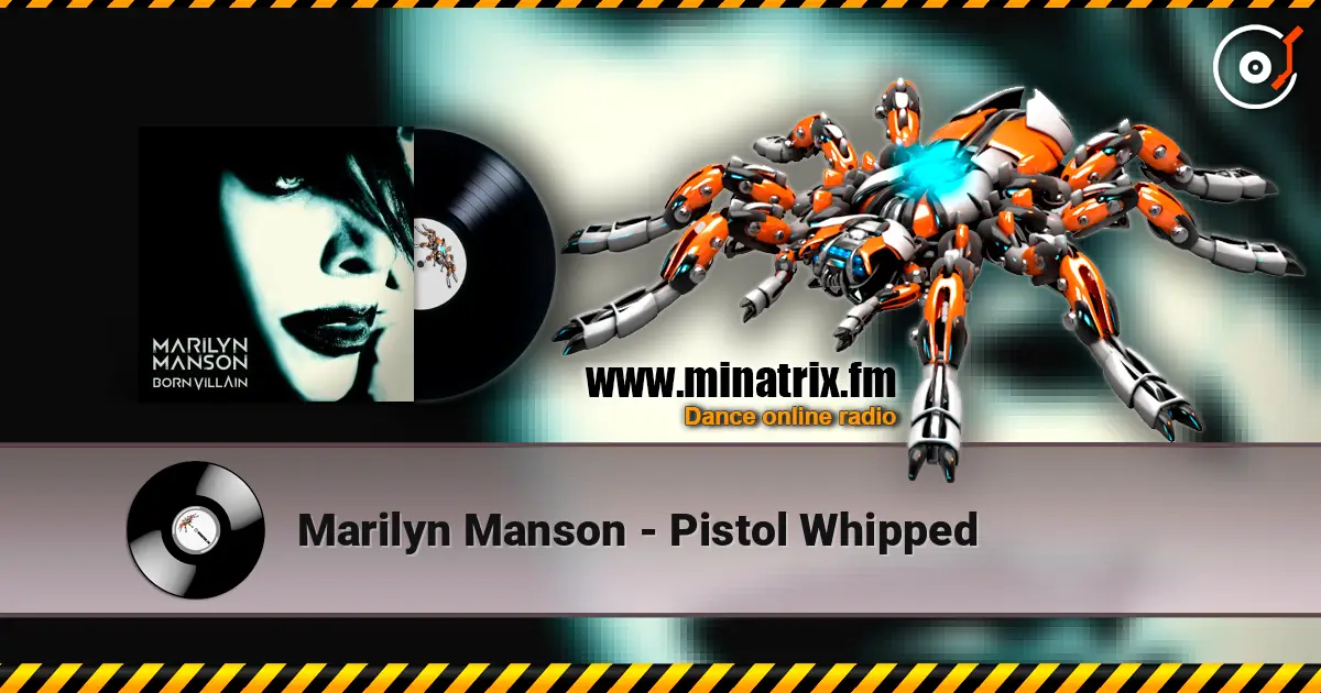 Marilyn Manson - Pistol Whipped online in hoher Qualität hören | Minatrix.FM