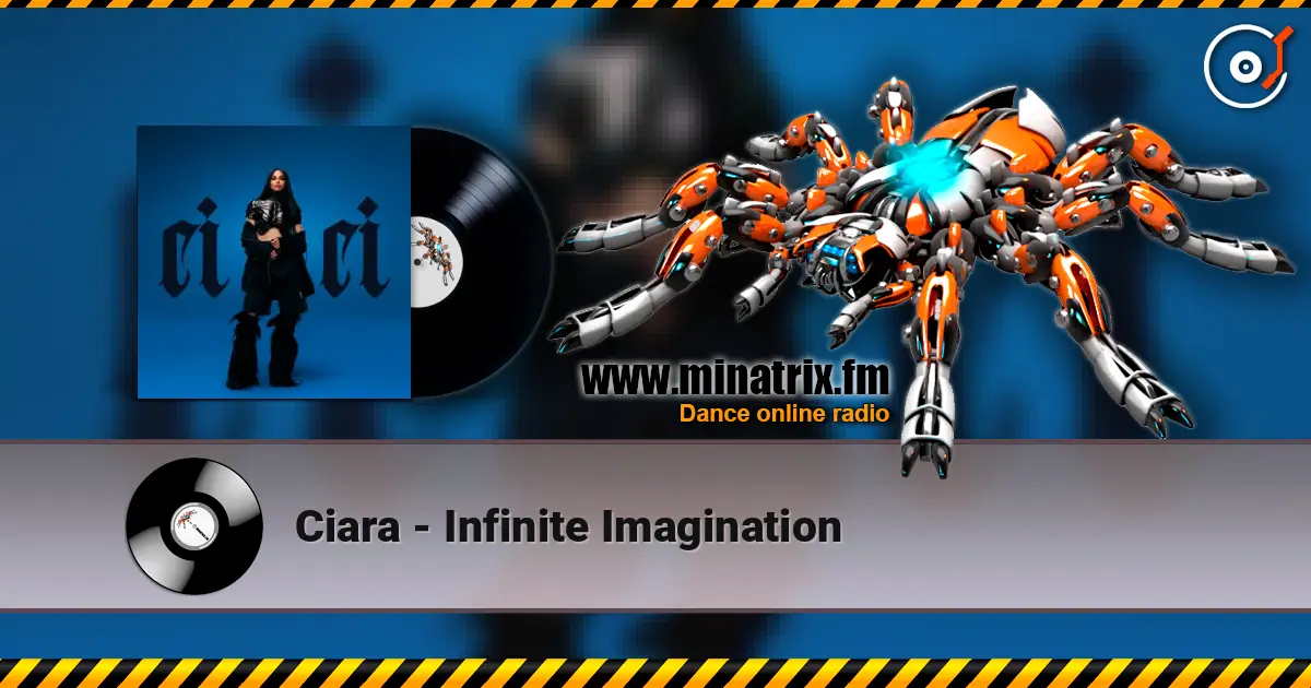 Ciara - Infinite Imagination online in hoher Qualität hören | Minatrix.FM