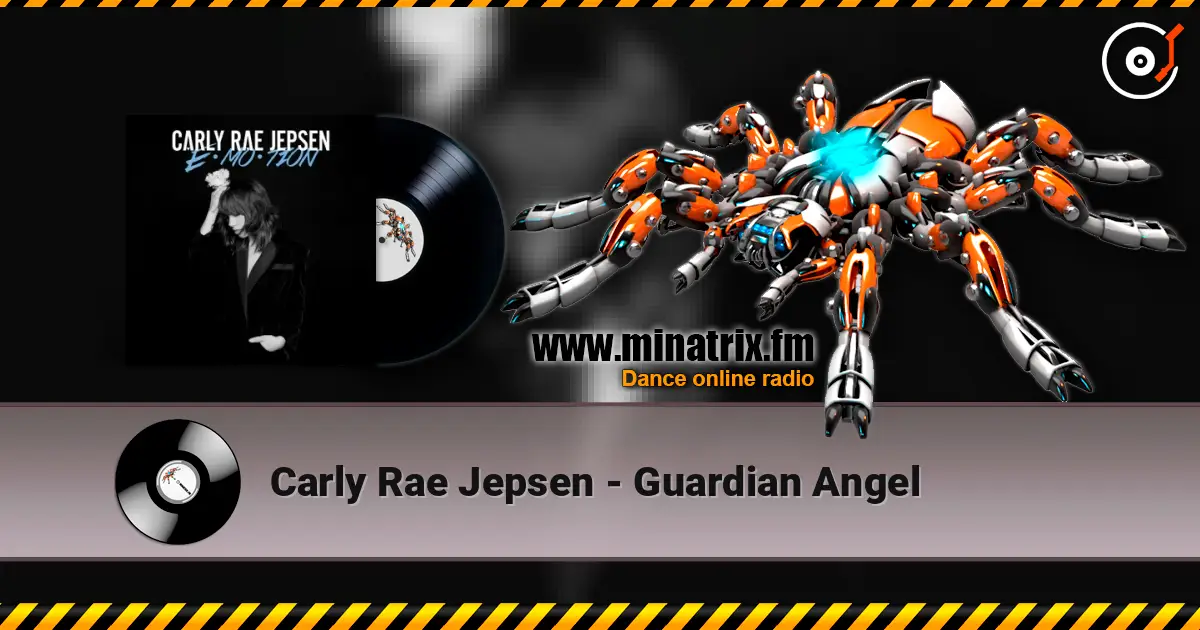 Carly Rae Jepsen - Guardian Angel online in hoher Qualität hören | Minatrix.FM