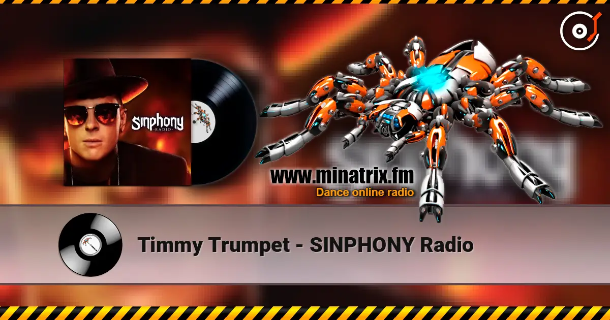 Timmy Trumpet - SINPHONY Radio online in hoher Qualität hören | Minatrix.FM