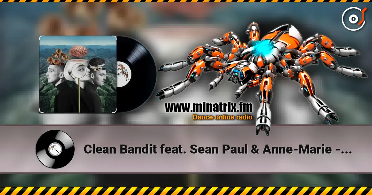 Clean Bandit feat. Sean Paul & Anne-Marie - Rockabye (Jack Wins Remix) online in hoher Qualität hören | Minatrix.FM