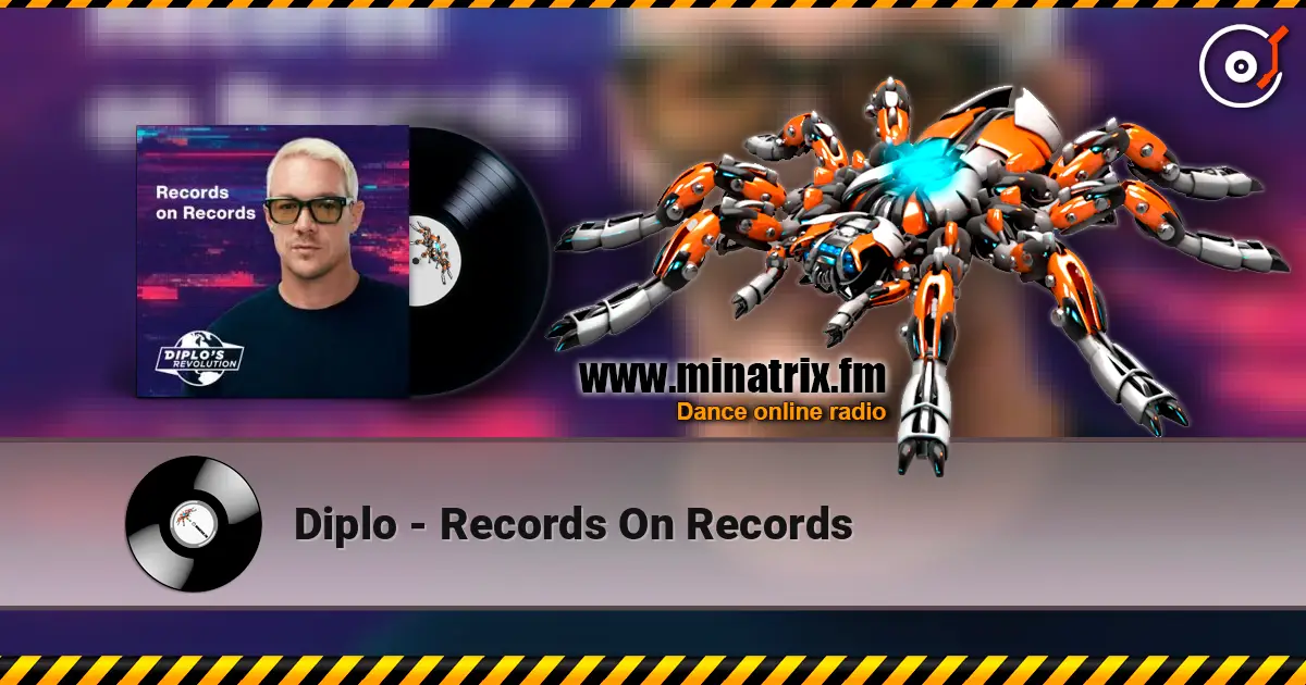 Diplo - Records On Records online in hoher Qualität hören | Minatrix.FM