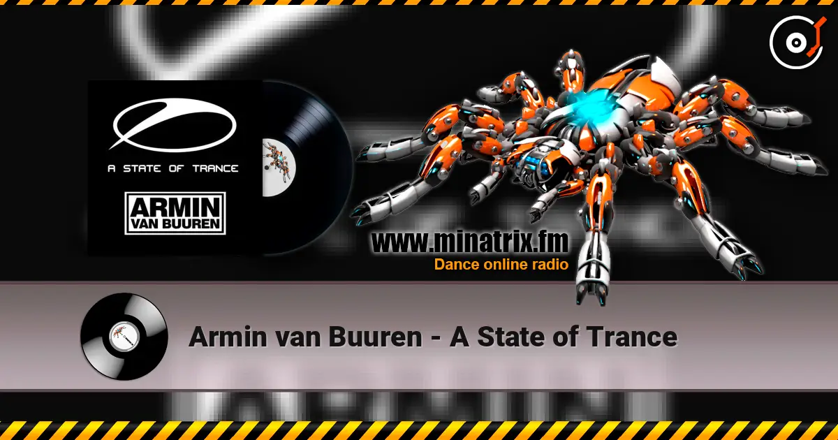 Armin van Buuren - A State of Trance online in hoher Qualität hören | Minatrix.FM