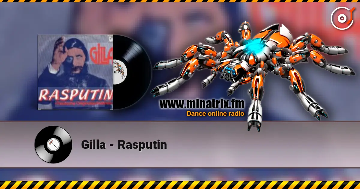 Gilla - Rasputin online in hoher Qualität hören | Minatrix.FM