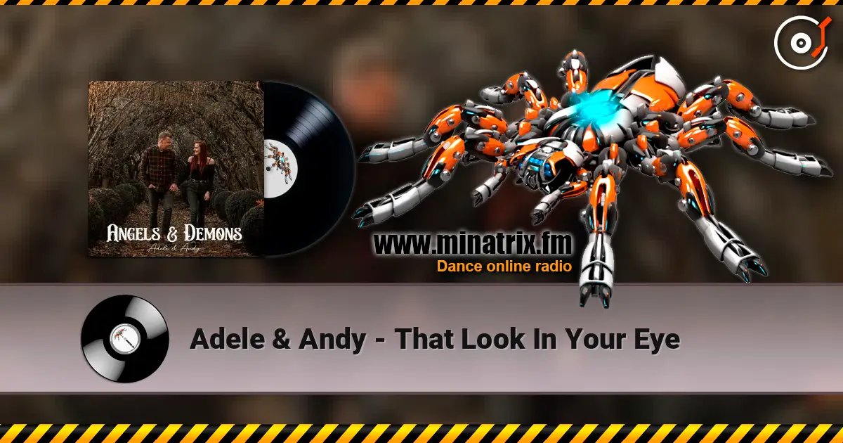 Adele & Andy - That Look In Your Eye online in hoher Qualität hören | Minatrix.FM