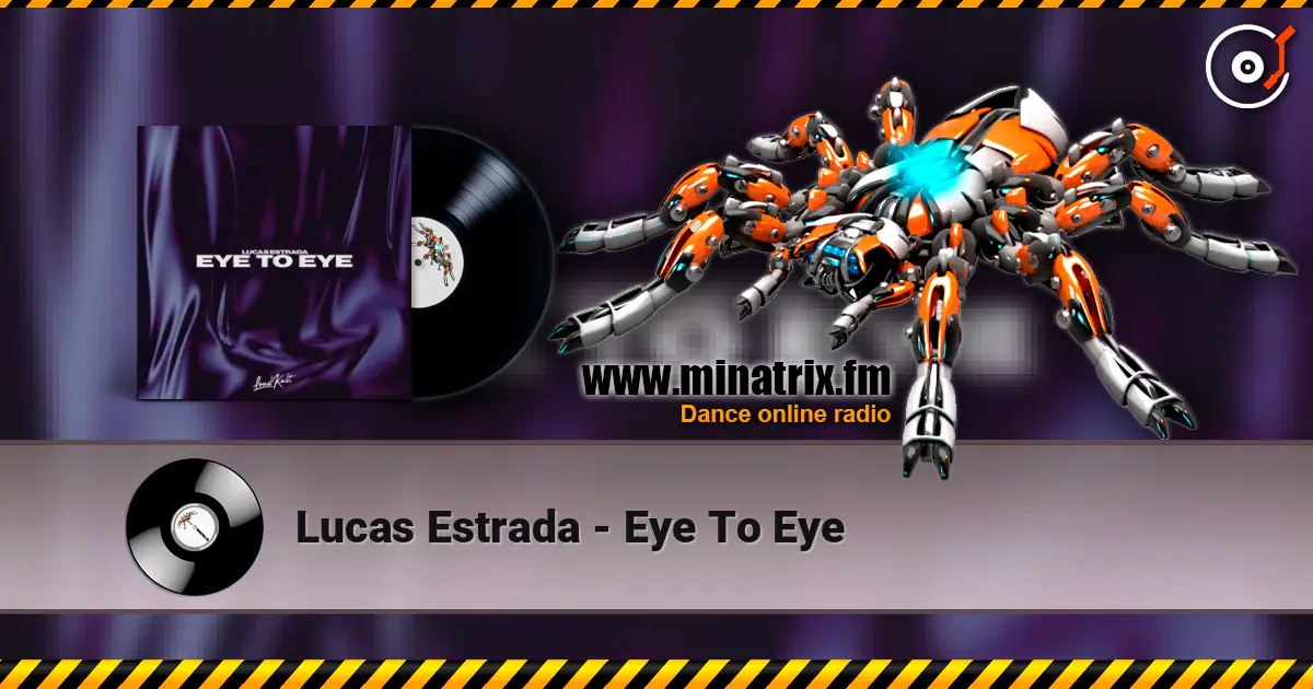 Lucas Estrada - Eye To Eye online in hoher Qualität hören | Minatrix.FM