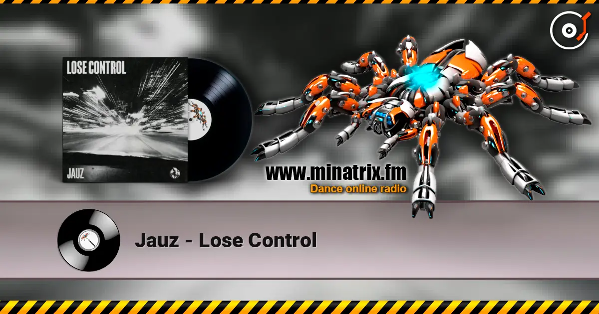 Jauz - Lose Control online in hoher Qualität hören | Minatrix.FM