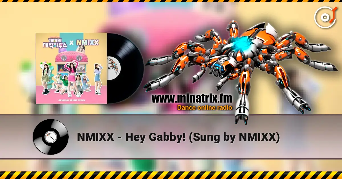 NMIXX - Hey Gabby! (Sung by NMIXX) online in hoher Qualität hören | Minatrix.FM