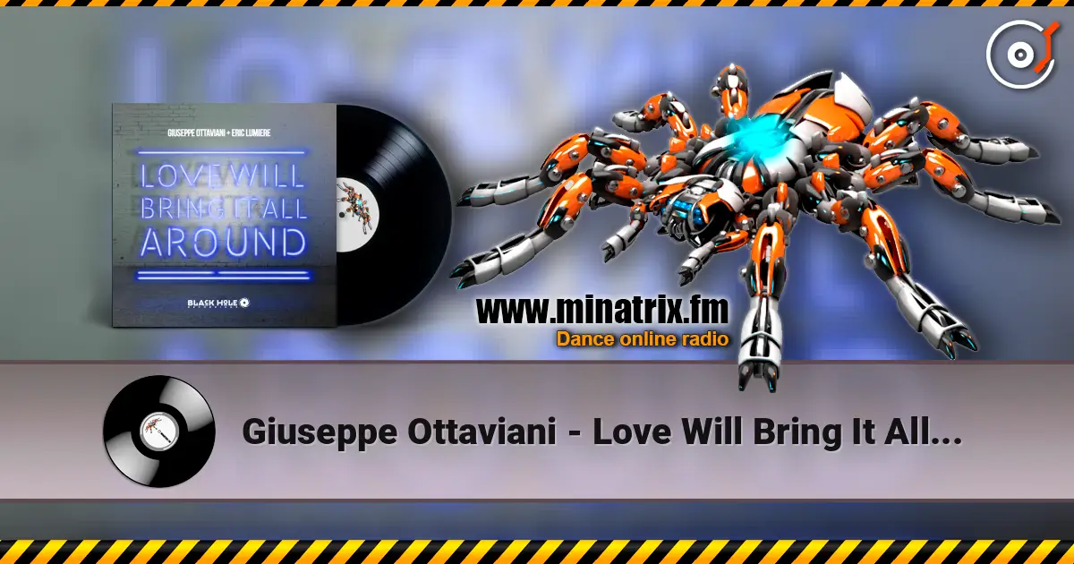 Giuseppe Ottaviani - Love Will Bring It All Around (Radio Edit) online in hoher Qualität hören | Minatrix.FM