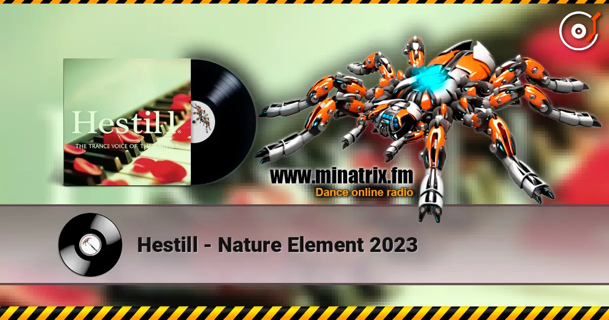 Hestill - Nature Element 2023 online in hoher Qualität hören | Minatrix.FM