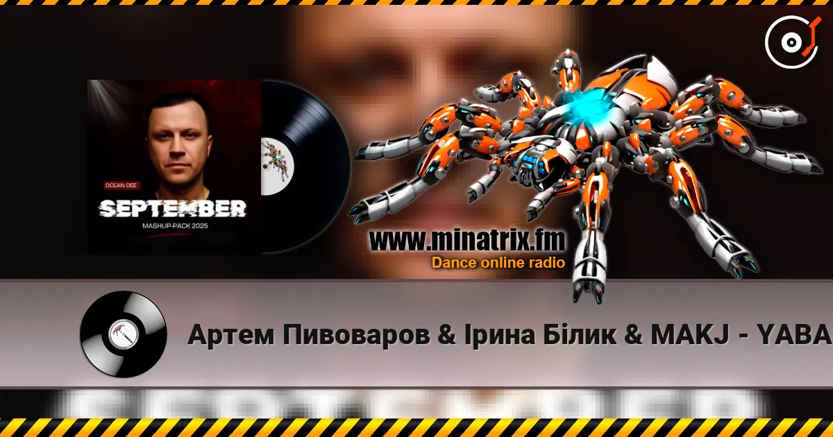 Артем Пивоваров & Ірина Білик & MAKJ - YABADABADU (Ocean Dee Edit) online in hoher Qualität hören | Minatrix.FM
