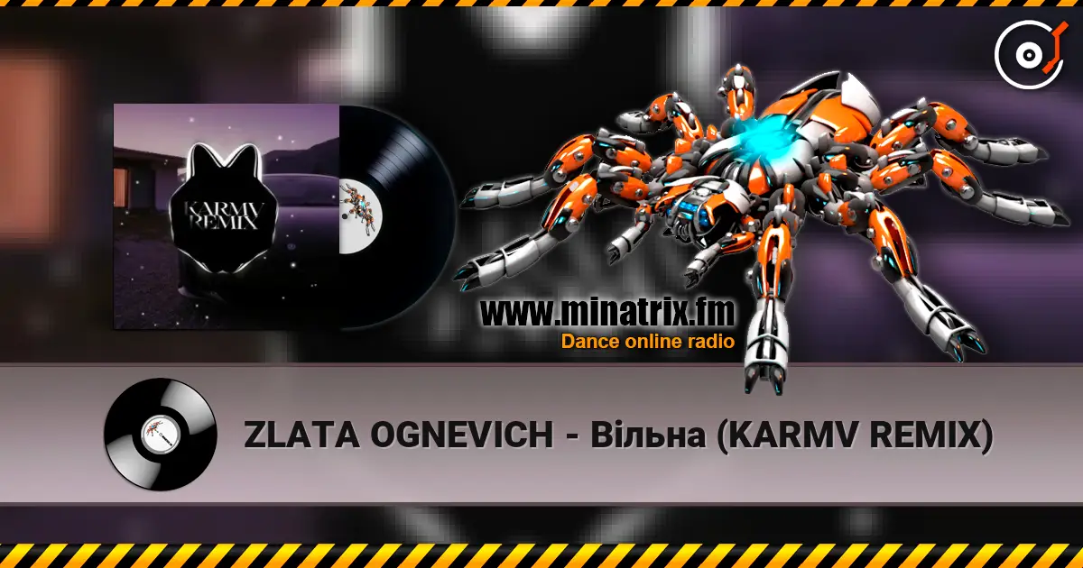 ZLATA OGNEVICH - Вільна (KARMV REMIX) online in hoher Qualität hören | Minatrix.FM