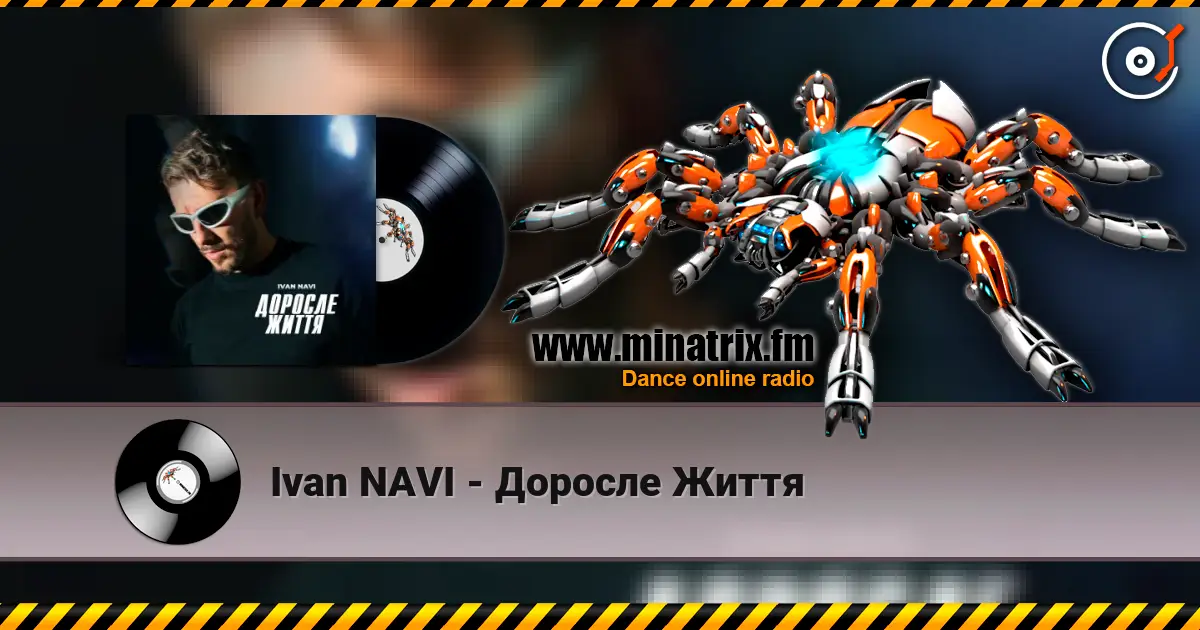 Ivan NAVI - Доросле Життя online in hoher Qualität hören | Minatrix.FM