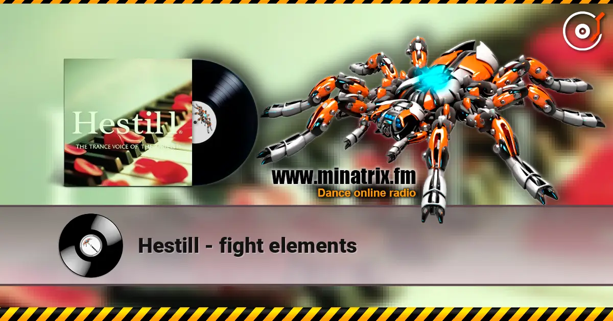Hestill - fight elements online in hoher Qualität hören | Minatrix.FM