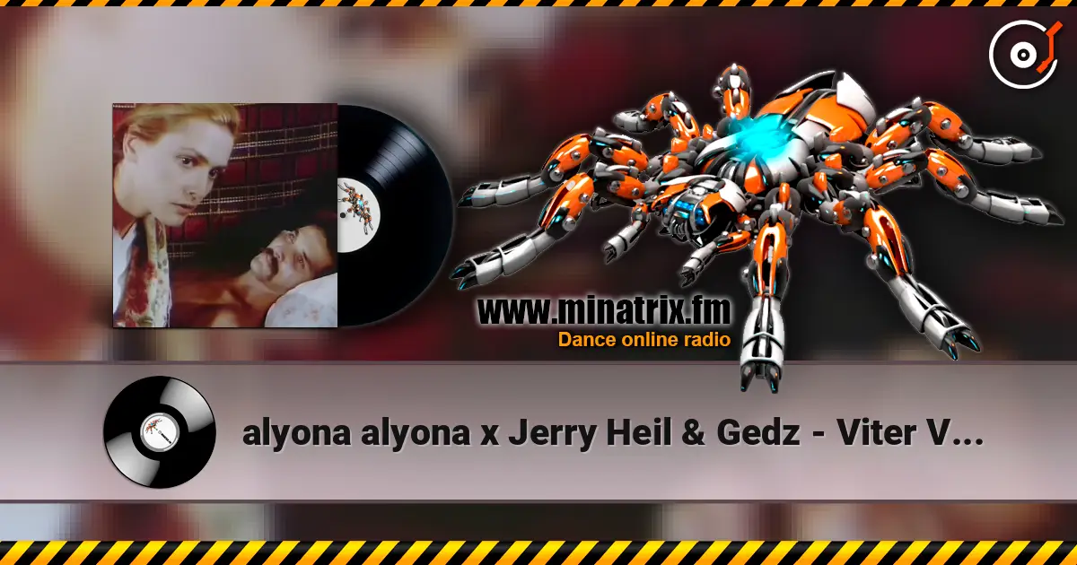 alyona alyona x Jerry Heil & Gedz - Viter Viie online in hoher Qualität hören | Minatrix.FM