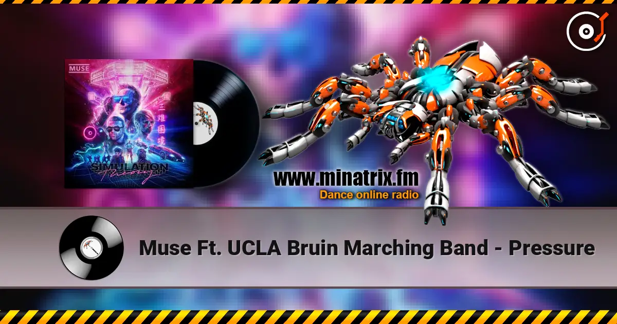 Muse Ft. UCLA Bruin Marching Band - Pressure online in hoher Qualität hören | Minatrix.FM