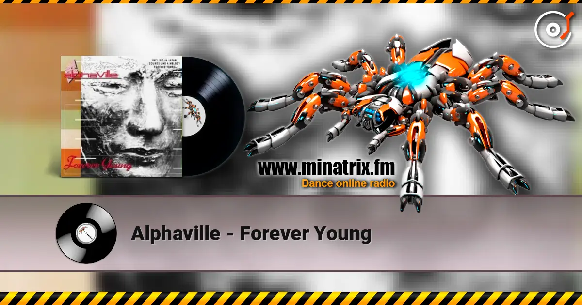 Alphaville - Forever Young online in hoher Qualität hören | Minatrix.FM