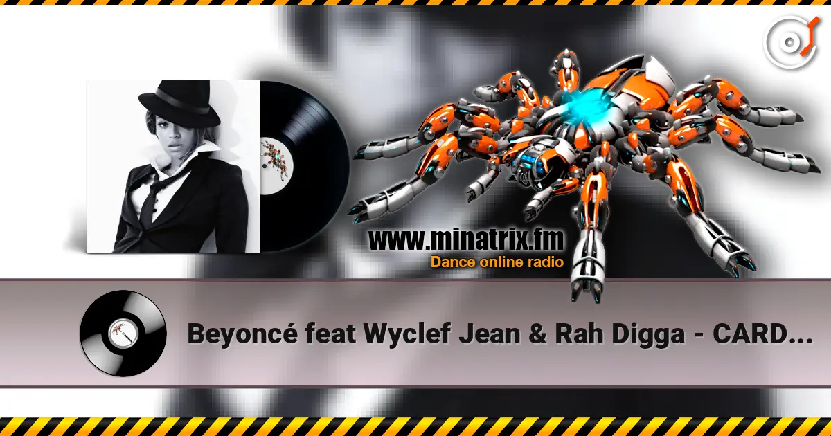 Beyoncé feat Wyclef Jean & Rah Digga - CARDS NEVER LIE online in hoher Qualität hören | Minatrix.FM