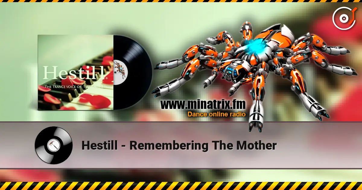 Hestill - Remembering The Mother online in hoher Qualität hören | Minatrix.FM