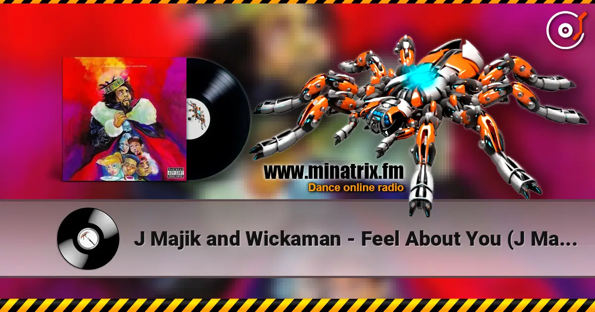 J Majik and Wickaman - Feel About You (J Majik and Wickaman Zulu Mix) online in hoher Qualität hören | Minatrix.FM