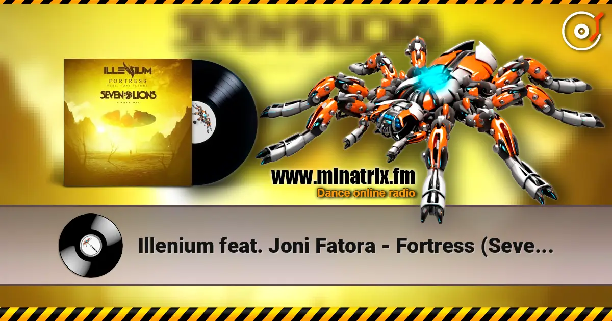 Illenium feat. Joni Fatora - Fortress (Seven Lions Roots Mix) online in hoher Qualität hören | Minatrix.FM