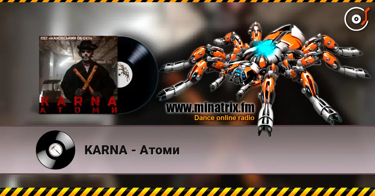 KARNA - Атоми online in hoher Qualität hören | Minatrix.FM